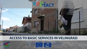Improving Access to Basic Services in Velingrad