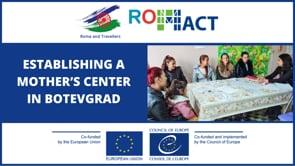 Establishing a Mother's center in Botevgrad